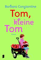 Tom, kleine Tom - Barbara Constantine - ebook