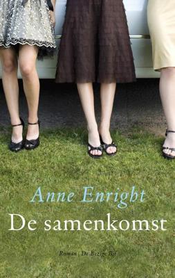 De samenkomst - Anne Enright - ebook