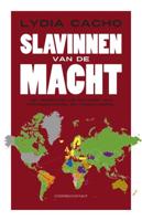 Slavinnen van de macht - Lydia Cacho - eBook (9789025438920)