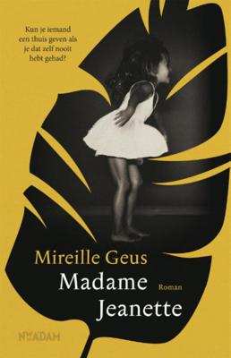Mireille Geus Madame Jeanette Mireille Geus Madame Jeanette