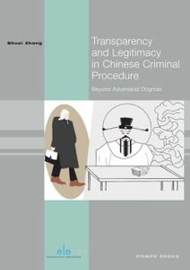 Transparency and Legitimacy in Chinese Criminal Procedure - Shuai Zhang - ebook