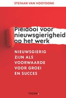 Pleidooi voor nieuwsgierigheid op het werk - Stefaan van Hooydonk - ebook