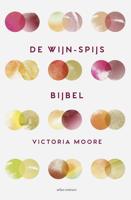 De wijn-spijsbijbel - Victoria Moore - eBook (9789045034706)