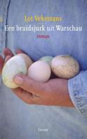 Een bruidsjurk uit Warschau - Lot Vekemans - eBook (9789059363786)