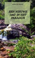 Een nieuwe dag in het paradijs - Gregory Brans - Paperback (9789464351347)