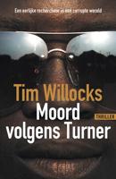 Moord volgens Turner - Tim Willocks - Paperback (9789026146763)