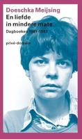 En liefde in mindere mate: dagboeken 1961-1987