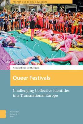 Queer Festivals - Konstantinos Eleftheriadis - ebook