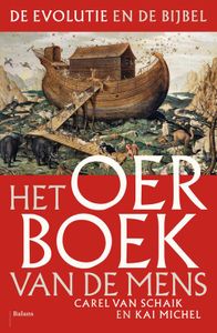 Het oerboek van de mens - Carel van Schaik, Kai Michel - ebook