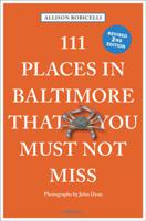 Reisgids 111 places in Places in Baltimore That You Must Not Miss | Em