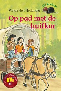 Op pad met de huifkar - Vivian den Hollander - ebook