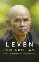 Leven - Thich Nhat Hanh - eBook (9789025906252)