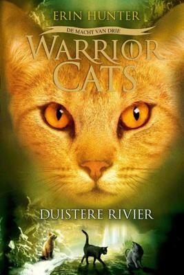 Warrior Cats serie III - De Duistere Rivier (deel 2) - Erin Hunter - Hardcover (9789059244481)