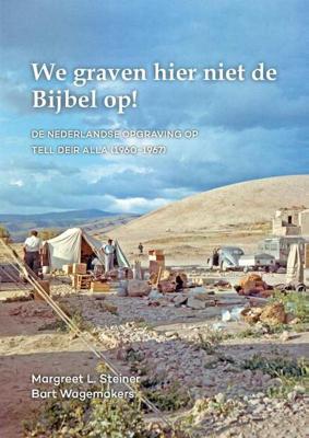 We graven hier niet de Bijbel op! - Bart Wagemakers, Margreet Steiner - Paperback (9789088905612)