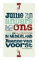 Jullie zijn anders als ons - Roannevan van Voorst - eBook (9789023449683)