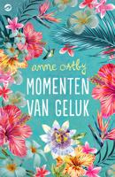 Momenten van geluk - Anne Ostby - eBook (9789492086556)