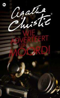 Wie adverteert een moord! - Agatha Christie - eBook (9789048823444)
