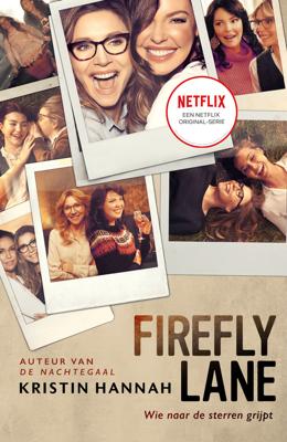 Firefly Lane (Wie naar de sterren grijpt) - Kristin Hannah - eBook (9789402316063) Firefly Lane (Wie naar de sterren grijpt) - Kristin Hannah - eBook (9789402316063)