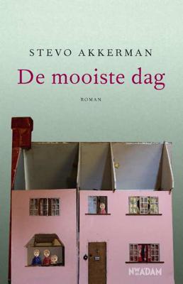 De mooiste dag - Stevo Akkerman - Paperback (9789046821947) De mooiste dag - Stevo Akkerman - Paperback (9789046821947)