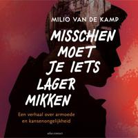 Misschien moet je iets lager mikken