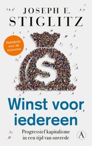 Winst voor iedereen - Joseph E. Stiglitz - ebook