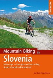 Fietsgids - Mountainbikegids Mountain biking in Slovenia - Slovenië |