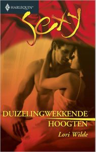 Duizelingwekkende hoogten - Lori Wilde - ebook