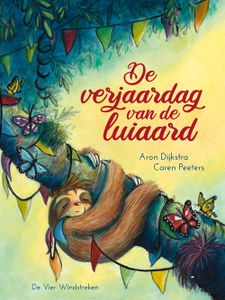 De verjaardag van de luiaard - Caren Peeters - ebook