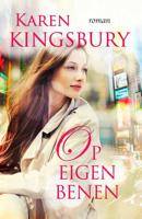 Bailey Flanigan 1 - Op Eigen Benen - Karen Kingsbury - Paperback (9789029724173)