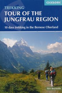 Wandelgids Tour of the Jungfrau Region - Berner Oberland | Cicerone