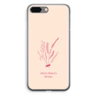 Where flowers bloom: iPhone 8 Plus Transparant Hoesje