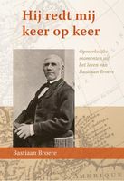 Hij redt mij keer op keer - Bastiaan Broere - ebook - thumbnail