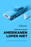 Amerikanen lopen niet - Arjen van Veelen - ebook - thumbnail