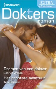 Dromen van een dokter / Het grootste avontuur - Scarlet Wilson, Tina Beckett - ebook