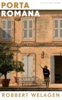 Robbert  Welagen Porta Romana
