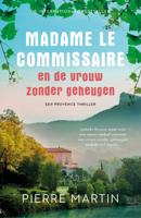 Madame le Commissaire en de vrouw zonder geheugen (Paperback)