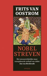 Nobel streven - Frits van Oostrom - ebook