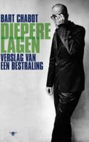 Diepere lagen - Bart Chabot - Paperback (9789023465973)