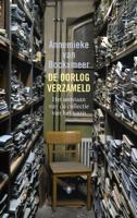 De oorlog verzameld - Annemieke van Bockxmeer - eBook (9789023489498)
