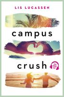 Campus crush - Lis Lucassen - ebook - thumbnail