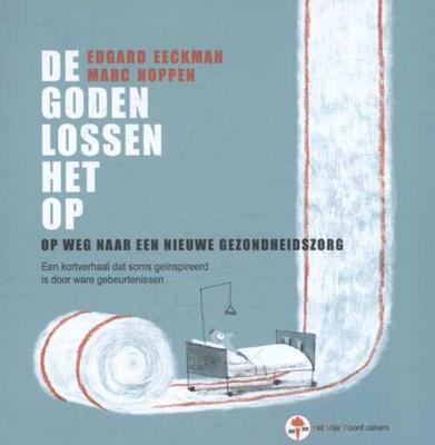 De goden lossen het op - Edgard Eeckman, Marc Noppen - Paperback (9789057185830)