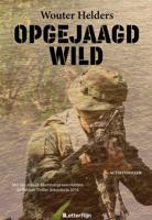 Opgejaagd Wild - Wouter Helders - ebook