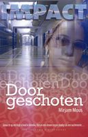 Doorgeschoten - Mirjam Mous - ebook