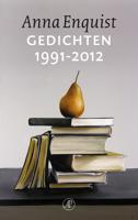 Gedichten 1991-2012 - Anna Enquist - eBook (9789029587716)