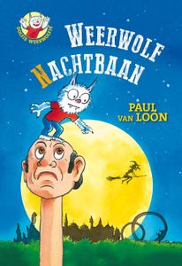 Weerwolfnachtbaan - Paul van Loon - ebook