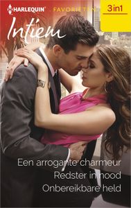 Een arrogante charmeur / Redster in nood / Onbereikbare held - Amy J. Fetzer, Elizabeth Bevarly, Cindy Gerard - ebook