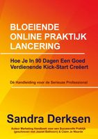 Bloeiende online praktijk Lancering - Sandra Derksen - ebook - thumbnail