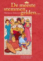 De meeste stemmen gelden - Marianne Schoevers - eBook (9789460310447)