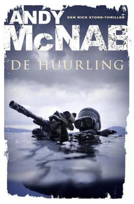 De huurling - Andy McNab - ebook
