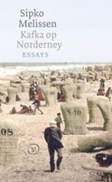 Kafka op Norderney - Sipko Melissen - ebook